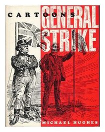 Cartoons from the General Strike