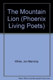 Mountain Lion (Phoenix Living Poets)