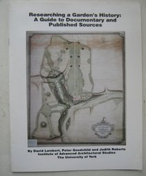 Researching a garden's history from documentary and published sources