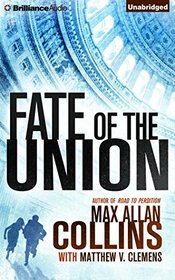 Fate of the Union (Reeder and Rogers, Bk 2) (Audio CD) (Unabridged)