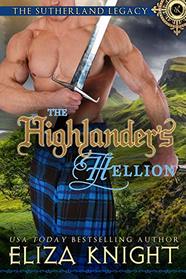 The Highlander's Hellion (The Sutherland Legacy) (Volume 3)
