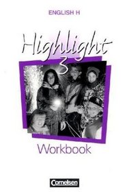 English H, Highlight, 3 Workbook