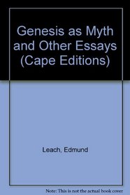 Genesis as Myth and Other Essays (Cape Editions)