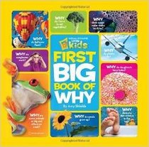National Geographic Kids First Big Book of Why (National Geographic Little Kids First Big Books)