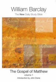 The Gospel of Matthew: v.1 (New Daily Study Bible) (Vol 1)