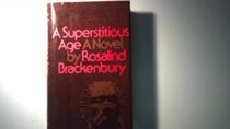 A superstitious age