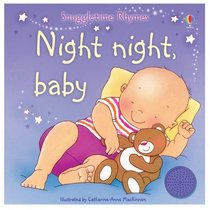Night Night Baby with Sounds (Snuggletime Touchy-Feely)