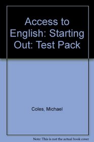 Access to English: Starting Out: Test Pack