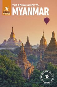 The Rough Guide to Myanmar