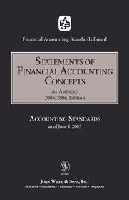 2005 FASB Statements of Financial Accounting Concepts (Accounting Standards Statements of Financial Accounting Concepts)