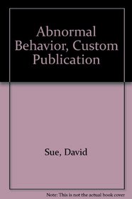 Abnormal Behavior, Custom Publication
