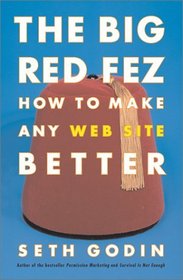 The Big Red Fez: How To Make Any Web Site Better