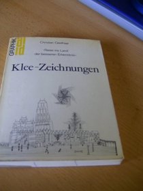 Klee-Zeichnungen: Reise ins Land der besseren Erkenntnis (DuMont Dokumente : Graphik) (German Edition)