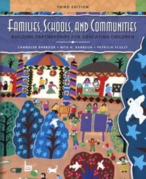 Families, Schools, and Communities Building Partnerships for Educating Children (3rd Edition)