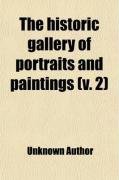 The historic gallery of portraits and paintings (v. 2)