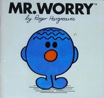 Mr.  Worry (Mr. Men)