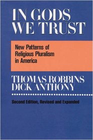 In Gods We Trust: New Patterns of Religious Pluralism in America