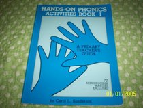 Hands-on phonics activities: A primary teacher's guide