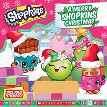 A Merry Shopkins Christmas (Shopkins: 8x8 with Stickers)
