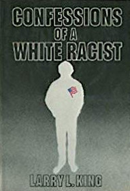 Confessions of a White Racist