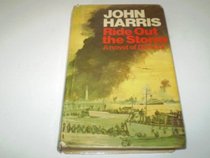 Ride out the storm: A novel of Dunkirk