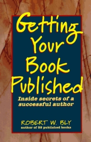 Getting Your Book Published: Inside Secrets of a Successful Author