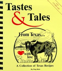 Tastes  Tales From Texas... With Love