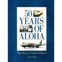 50 years of Aloha: The story of Aloha Airlines