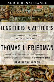 Longitudes and Attitudes: Exploring the World After September 11 (Audio CD) (Abridged)