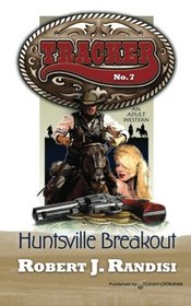 Huntsville Breakout (Tracker) (Volume 7)