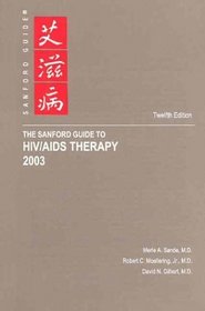 The Sanford Guide to HIV/AIDS Therapy 2003 (Pocket Sized)