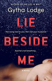 Lie Beside Me (DCI Jonah Sheens, Bk 3)