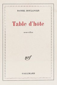 Table d'hote: Nouvelles (French Edition)