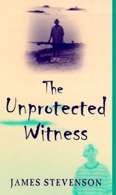 The Unprotected Witness