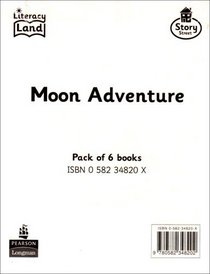 Literacy Land: Story Street: Emergent: Step 4: Guided/Independent Reading: Moon Adventure