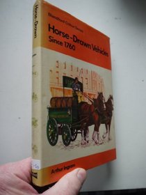 Horse-drawn vehicles since 1760, in colour