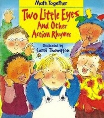 Two Little Eyes and Other Action Rhymes (Maths Together: Yellow Set)