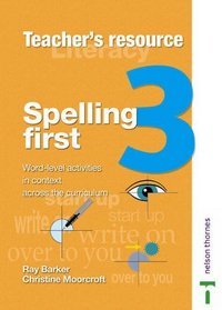 Spelling First: Teacher's Book Level 3