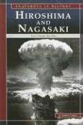 Hiroshima and Nagasaki: Fire from the Sky (Snapshots in History)