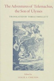 The Adventures of Telemachus, the Son of Ulysses (Works of Tobias Smollett)