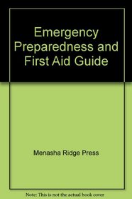 Emergency Preparedness and First Aid Guide