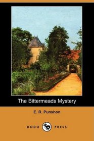 The Bittermeads Mystery (Dodo Press)