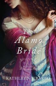 The Alamo Bride (Daughters of the Mayflower, Bk 7)