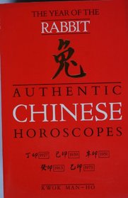 The Year of the Rabbit (Authentic Chinese Horoscopes)