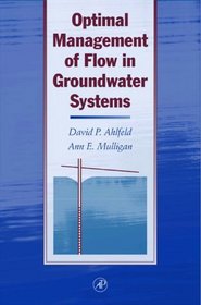 Optimal Management of Flow in Groundwater Systems