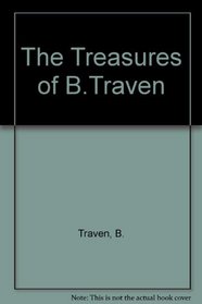 The Treasures of B.Traven