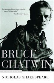 Bruce Chatwin : A Biography