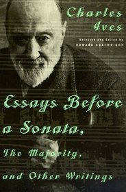 Essays Before a Sonata: The Majority and Other Writings