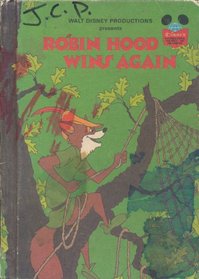 Walt Disney Productions presents Robin Hood wins again (Disney's wonderful world of reading)