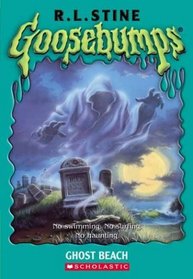 Ghost Beach (Goosebumps, No 21)